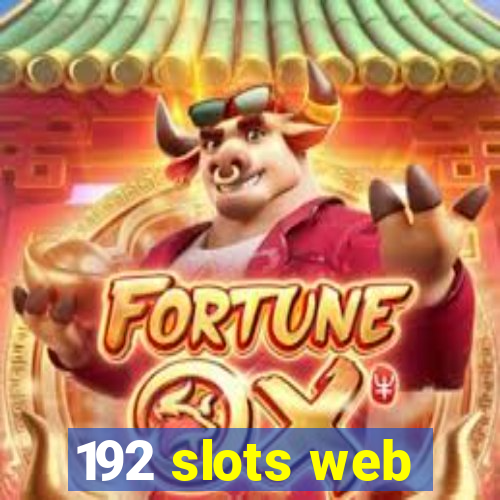 192 slots web